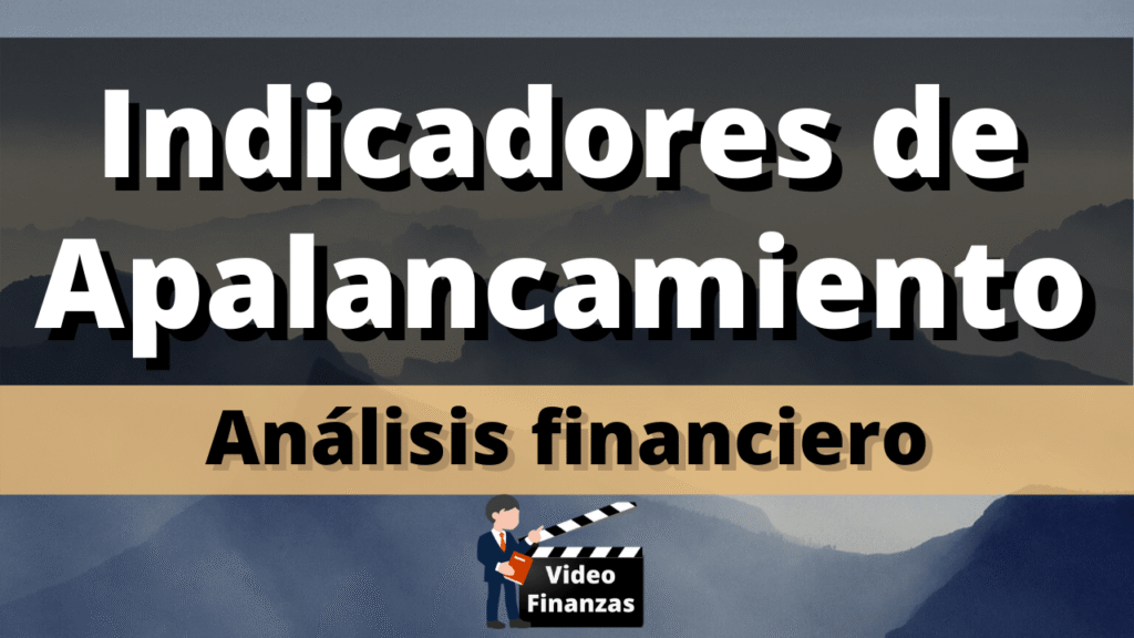Indicadores de Apalancamiento Leverage