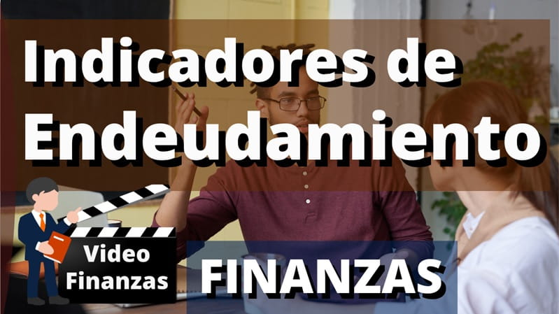Indicadores de endeudamiento