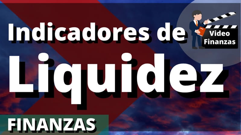 Indicadores de Liquidez