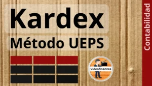 Kardex método UEPS ejercicio de ejemplo en Excel
