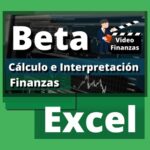 Beta. Beta Apalancada y Desapalancada. Archivo de Excel