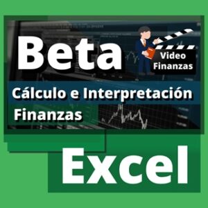Beta. Beta Apalancada y Desapalancada. Archivo de Excel