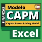 Modelo CAPM. Ejemplo y ejercicio resuelto. Archivo de Excel