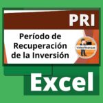 Período de Recuperación de la Inversión PRI. Ejemplo en Excel