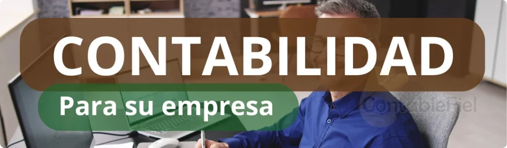 Contablefiel servicio de Contabilidad para su empresa Outsourcing Contable