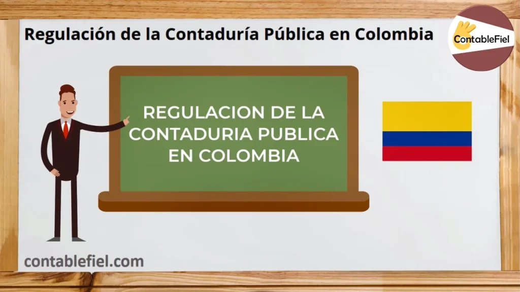 Quién vigila y supervisa la Contaduría Pública en Colombia
