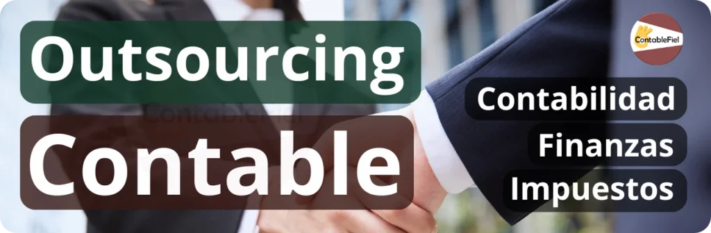 Outsourcing Contable Financiero y Tributario ContableFiel