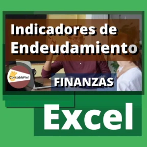 Indicadores de endeudamiento ejemplo en Excel para descargar
